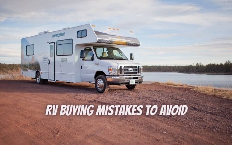 RV Buying Mistakes