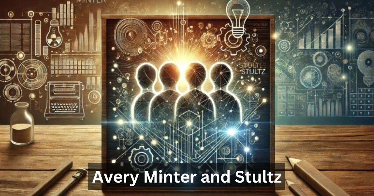 Avery Minter and Stultz