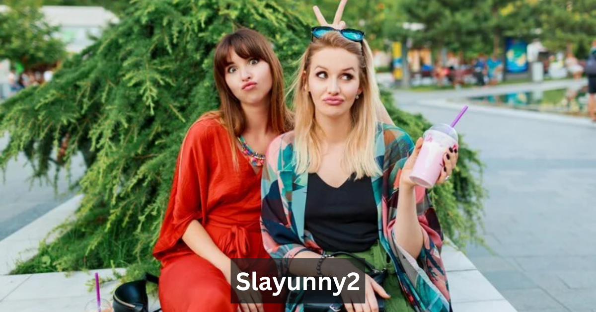 Slayunny2